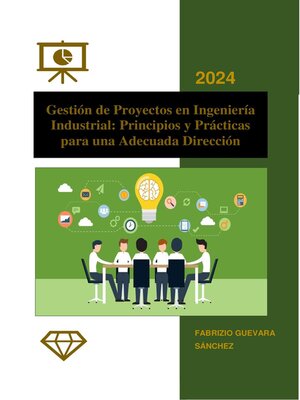cover image of Gestión de Proyectos en Ingeniería Industrial